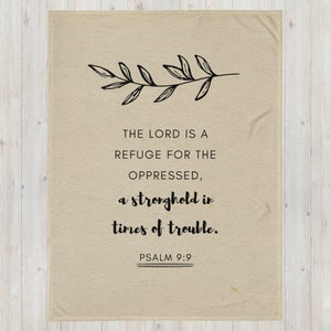 Psalm 9:9 Blanket throw Bible Verse throw Psalm comfortable soft Blanket