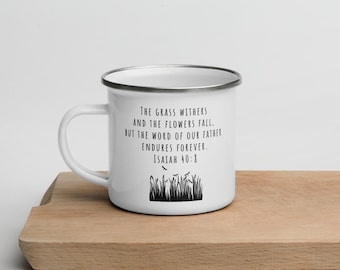Isaiah 40:8 Camping Mug Outdoor Mug Scripture Camping Mug Lightweight