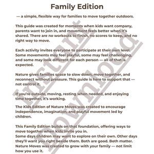 May include: A white paper with the title "Welcome to Nature Moves Family Edition" in a dark brown font. The text describes a guide for families to move together outdoors, emphasizing flexibility and enjoyment, with no scores or right way to move.