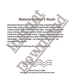 K&ouml;nnte beinhalten: Ein wei&szlig;es Papier mit dem Titel "Nature Doesn't Rush" in dunkelbrauner Schrift. Der Text beschreibt die Vorteile von Bewegung und Natur. Der untere Teil enth&auml;lt den Text "Nature Moves &copy; 2026".
