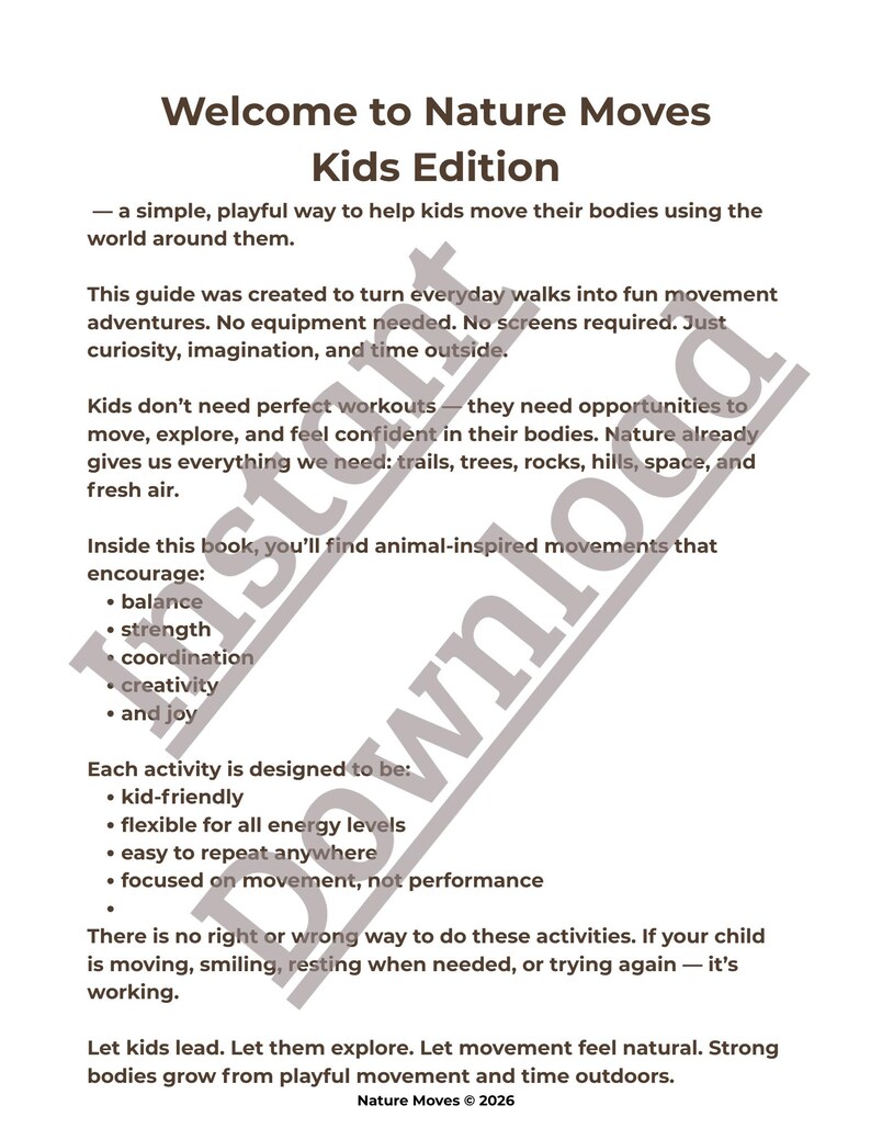 K&ouml;nnte beinhalten: Ein wei&szlig;es Papier mit dem Titel "Welcome to Nature Moves Kids Edition" und Text, der einen Leitfaden f&uuml;r Bewegungsaktivit&auml;ten von Kindern beschreibt. Der Leitfaden f&ouml;rdert Gleichgewicht, Kraft, Koordination, Kreativit&auml;t und Freude. Der Text erw&auml;hnt auch, dass der Leitfaden kinderfreundlich und flexibel ist.