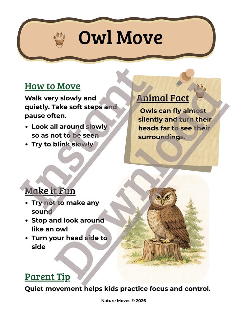 K&ouml;nnte beinhalten: Ein wei&szlig;es Lehrplakat mit dem Titel "Owl Move" mit Anweisungen zur ruhigen Bewegung. Enth&auml;lt eine Illustration einer Eule auf einem Baumstumpf und ein "Animal Fact" &uuml;ber Eulen.