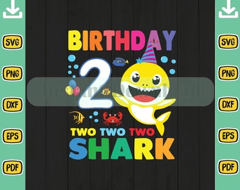 Free Free 350 Baby Shark 2Nd Birthday Shirt Svg SVG PNG EPS DXF File
