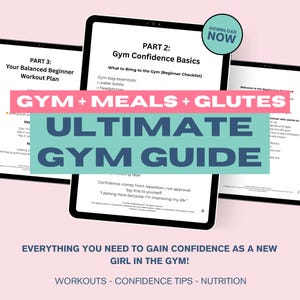 May include: A digital guide titled "Ultimate Gym Guide" with text overlayed on tablet screens. The guide covers workouts, confidence tips, and nutrition. The guide includes sections on gym confidence basics and beginner workout plans. A download button is visible.