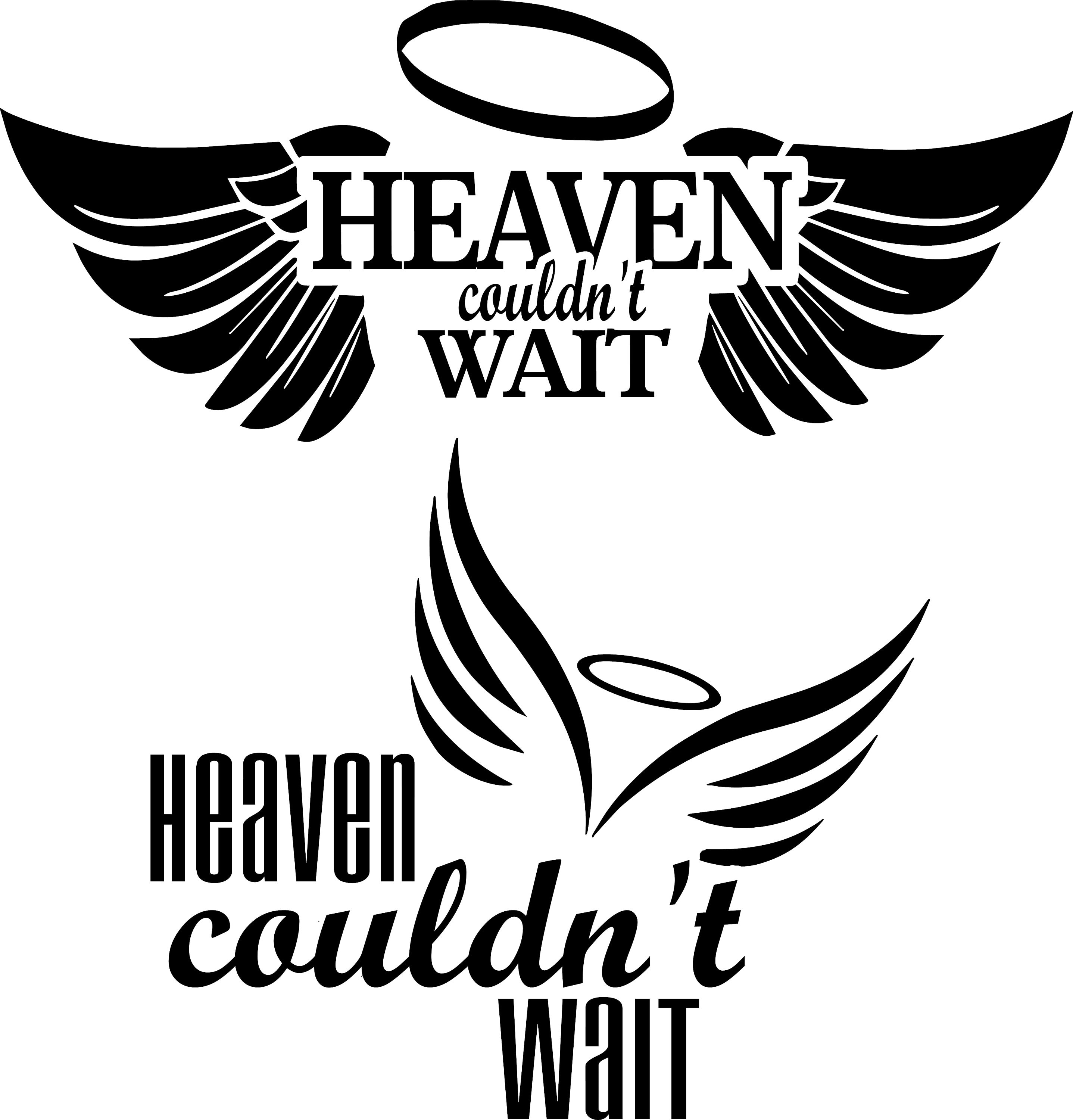 heaven-couldn-t-wait-svg-for-memorials-funerals-remembrance-etsy