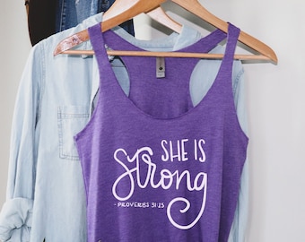 She is Strong Women's Racerback Tank, Proverbs 31 Tank, Christian Quotes Tank, Scripture Tank Top, Biblical Quotes Shirt, Bible Verse Tank