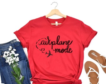 Airplane Mode Shirt, Vacation Shirt, Shirt for Flight, Gift for Traveler, Comfy travel shirt, Vacation Mode, Vaca Mode