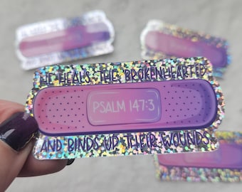Glitter Bandaid Sticker, Psalm 147:3 Christian Sticker, He Heals the Brokenhearted Vinyl Comfort Sticker for Water Bottles, Journals