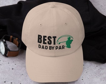Best Dad by Par Baseball Cap, Dad Hat, Best Dad Hat, Father's Day Gift, Papa Hat, Gift for Dad, Golf Dad gift