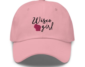 Wisco Girl Embroidered Baseball Hat, Wisco girl hat, Wisconsin girl, Wisconsin State Hat, WI hat, Home of Wisconsin, Pink Hat, Wisconsin