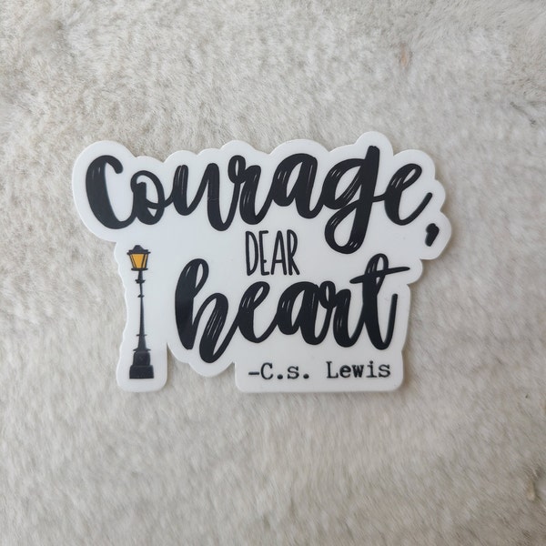 Courage, dear heart C.S. Lewis Sticker, Narnia Sticker, Encouraging Sticker, Faith Sticker, Christian Sticker, Waterproof Sticker