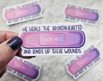 Psalm 147:3 Band aid Sticker, Christian Comfort Vinyl Sticker, He Heals the Brokenhearted Faith Sticker for Journals, Water Bottles, Laptops