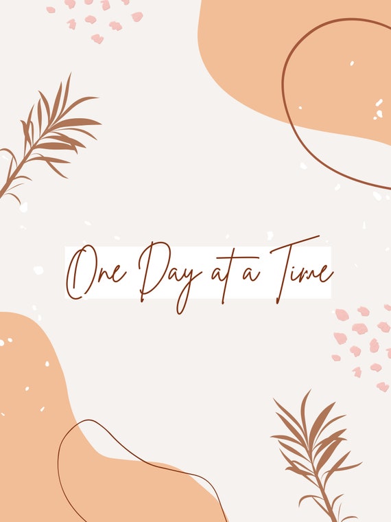 One Day at a Time Digital Print - Etsy