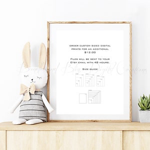 Custom Sized Prints, Special Order, Baby Gift, Nursery Art, Wall Decor, Baby Shower Gift, Personalized Gift, Add-on