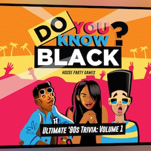 Do You Know Black: Ultimate '90s Trivia Game Volume 1 image 1