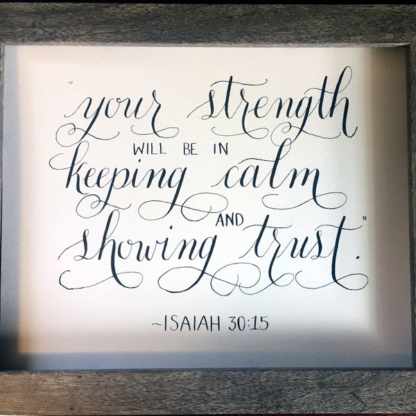 Custom Modern Calligraphy Quote // Inspirational Quotes for Home or Office // Motivational quotes // Bible verses // Watercolor