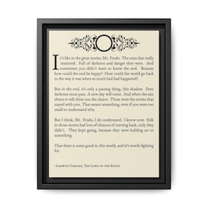 Citation monologue de Samwise Gamgee, impression d'art mural, Le Seigneur des anneaux, Frodon, Gandalf, Aragorn, Bilbo, toile encadrée, cadeau pour les fans de Tolkien, maison