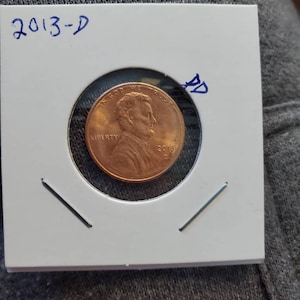 2013-D Error Penny - Lincoln Shield Cent - Die Cud Error Coin