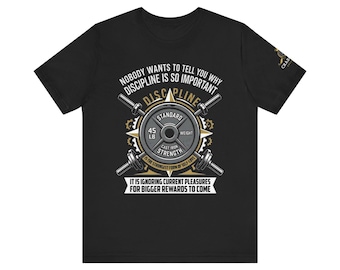 Discipline Motivation Tee | Motivational Fitness Shirt Workout Gym Fitness