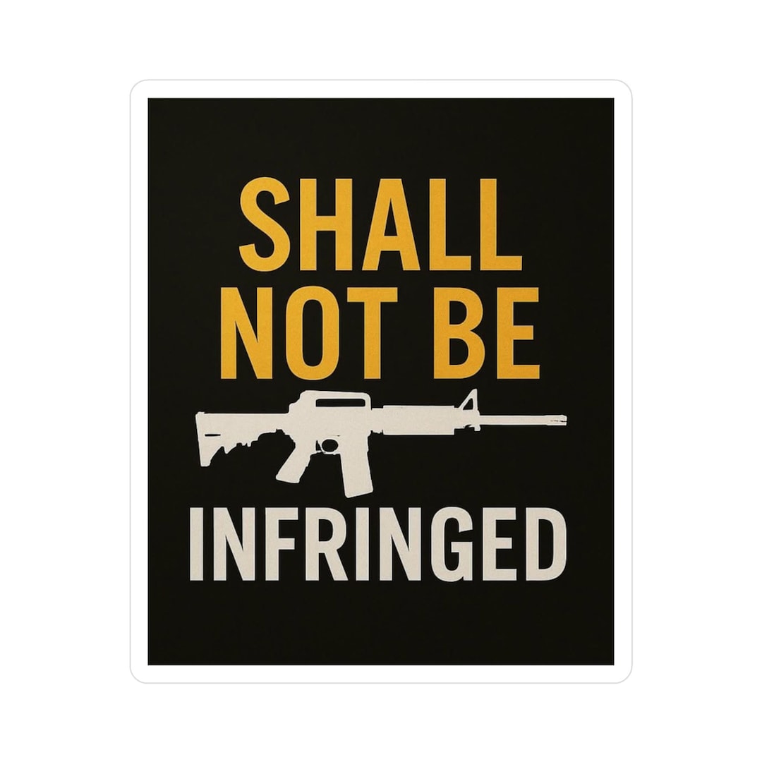 Gun Rights Kiss-cut Vinyl Decals, 2nd Amendment, Constitutional Rights ...