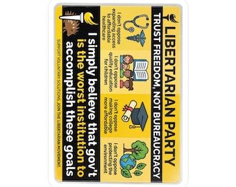Libertarian Ideals Voluntary Action, Not Bureaucracy Vinyl Decal