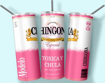 Chingona Tumbler Design, 20oz Tumbler Design, Sublimation Designs, Modelo Design, Toxica y Chula