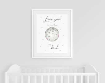Love You To The Moon Print, Nursery Wall Art, Moon and Stars Prints, Nursery Decor, Baby Prints, Moon Prints, Kids Wall Art, Nursery Prints
