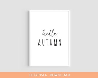 Printable Wall Art, Hello Autumn Print, Autumn Wall Art, Digital Prints, Autumn Print, Autumn Decor, Fall Decor, Printables, Fall Print