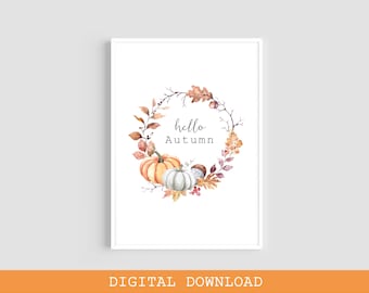 Printable Wall Art, Hello Autumn Print, Autumn Wall Art, Digital Prints, Autumn Print, Autumn Decor, Fall Decor, Printables, Fall Print