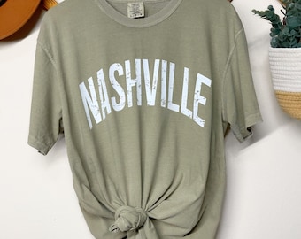 Nashville T Shirt, Nashville Tee, Comfort Colors Nashville.