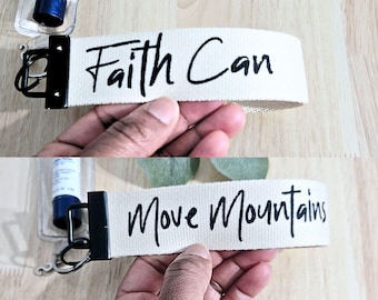 Keychain Wristlet- ink Printed Faith Base Inspired Christian Keychain. cotton webbing