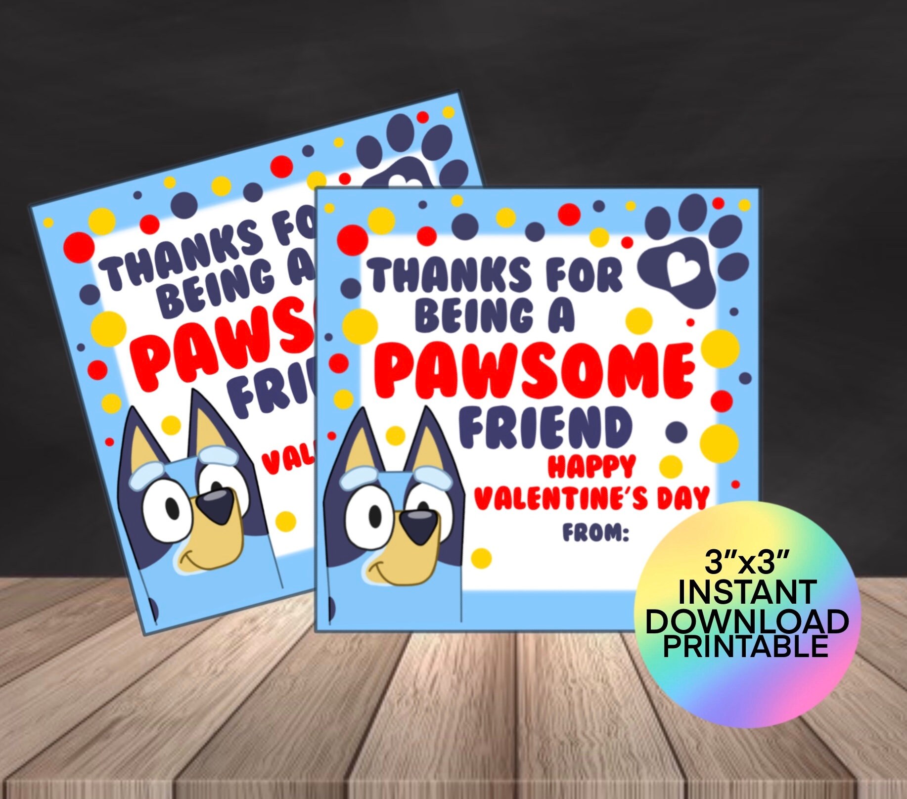 Bluey Valentines Day Printable Bluey Gift Tag Pawsome Friend Etsy