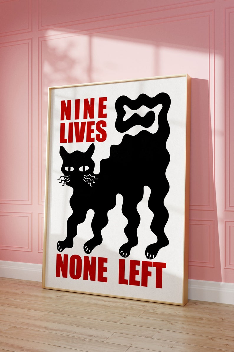 Poster chat ondulant, neuf vies, aucune gauche, téléchargement immédiat, oeuvre d'art murale de salon image 7