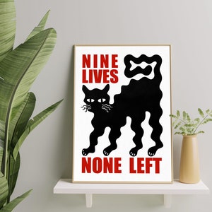 Poster chat ondulant, neuf vies, aucune gauche, téléchargement immédiat, oeuvre d'art murale de salon image 6