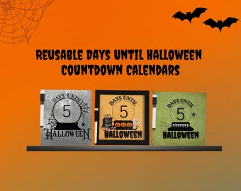 May include: Three square reusable countdown calendars for Halloween, each featuring a central circle with the number 5, the text 'DAYS UNTIL HALLOWEEN', and a dry-erase marker attached to the side. The designs include a crystal ball, pumpkins, and skulls.