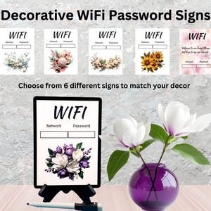 May include: Six printable WiFi password signs with different floral and nature designs. The signs have a space for the network name and password. The signs are shown on a white background.
