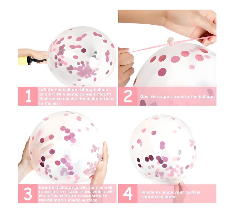 Puede incluir: Una gu&iacute;a paso a paso para globos de confeti. La imagen muestra cuatro pasos: inflar el globo, atar un nudo, crear est&aacute;tica y disfrutar de los globos. Los globos son transparentes con confeti rosa.