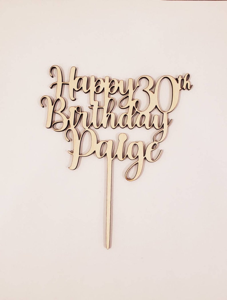 Happy Birthday Wood Cake Topper Wood , Acrylic Personalized Name Birthday Cake Topper Any Name & Number Birthday Cake Topper image 4