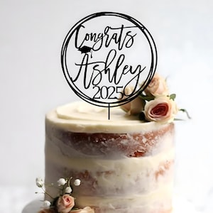 Personalized Graduation Cake Topper – Class of 2025 Congrats Wood, Acrylic Topper – Custom Grad Party Décor – Congrats Grad Cake Decoration