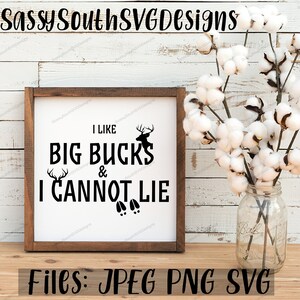 Big Bucks deer silhouette, hunting, funny sayings, SVG, cut file