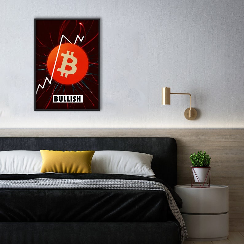 Bitcoin Wall Art Bullish On Bitcoin Poster