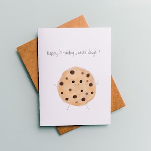 Carte d'anniversaire Cookie Food Pun - Cookies - Joyeux anniversaire Bizarre pâte ! - Téléchargement numérique