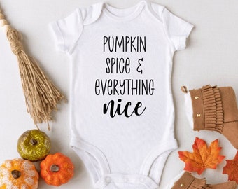 Pumpkin Spice And Everything Nice Onesie, Fall Baby Bodysuit, Autumn Baby Outfit, Halloween Onesie, Minimalist Baby, Toddler Shirt