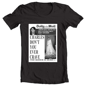 The Queen is Dead, Daily Mail Front Page, Charles (The Smiths Morrissey) T-Shirt