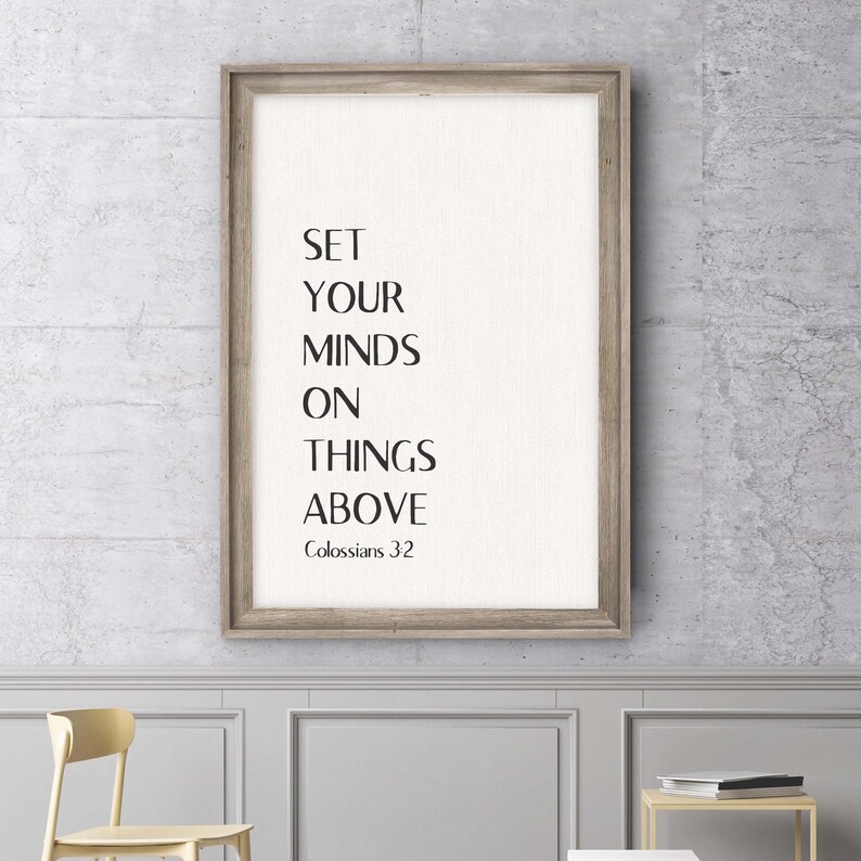 Bible verse wall art sign Set your minds on things above Colossians