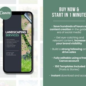 Pu&ograve; includere: Lo schermo di un telefono cellulare mostra una grafica grigio scuro e verde con il testo "Landscaping Services" e un elenco di servizi. Lo sfondo &egrave; un'immagine sfocata di fogliame verde. Il telefono &egrave; su uno sfondo bianco. Il testo "BUY NOW & START IN 1 MINUTE" &egrave; in una casella verde sul lato destro dell'immagine. Il testo sotto la casella descrive i vantaggi dell'utilizzo del servizio, tra cui il risparmio di tempo, l'ottenimento di contenuti accattivanti, la creazione di una forte community e l'utilizzo di un account Canva gratuito. Il testo menziona anche 150 modelli inclusi e download e accesso istantanei.