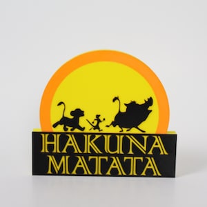 HAKUNA MATATA Sign