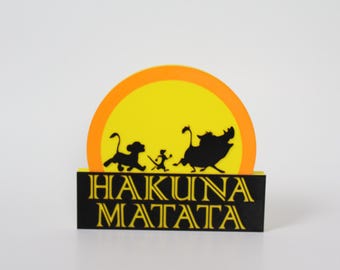 HAKUNA MATATA Sign