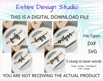 Funny Table Settings Digital Download, DXF, SVG, Hangry, Mouthgasm, Foody, Meh, Savage, Table Decor Words