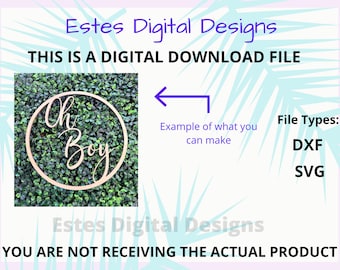 Oh Boy Circle Digital Download, Babyshower SVG DXF